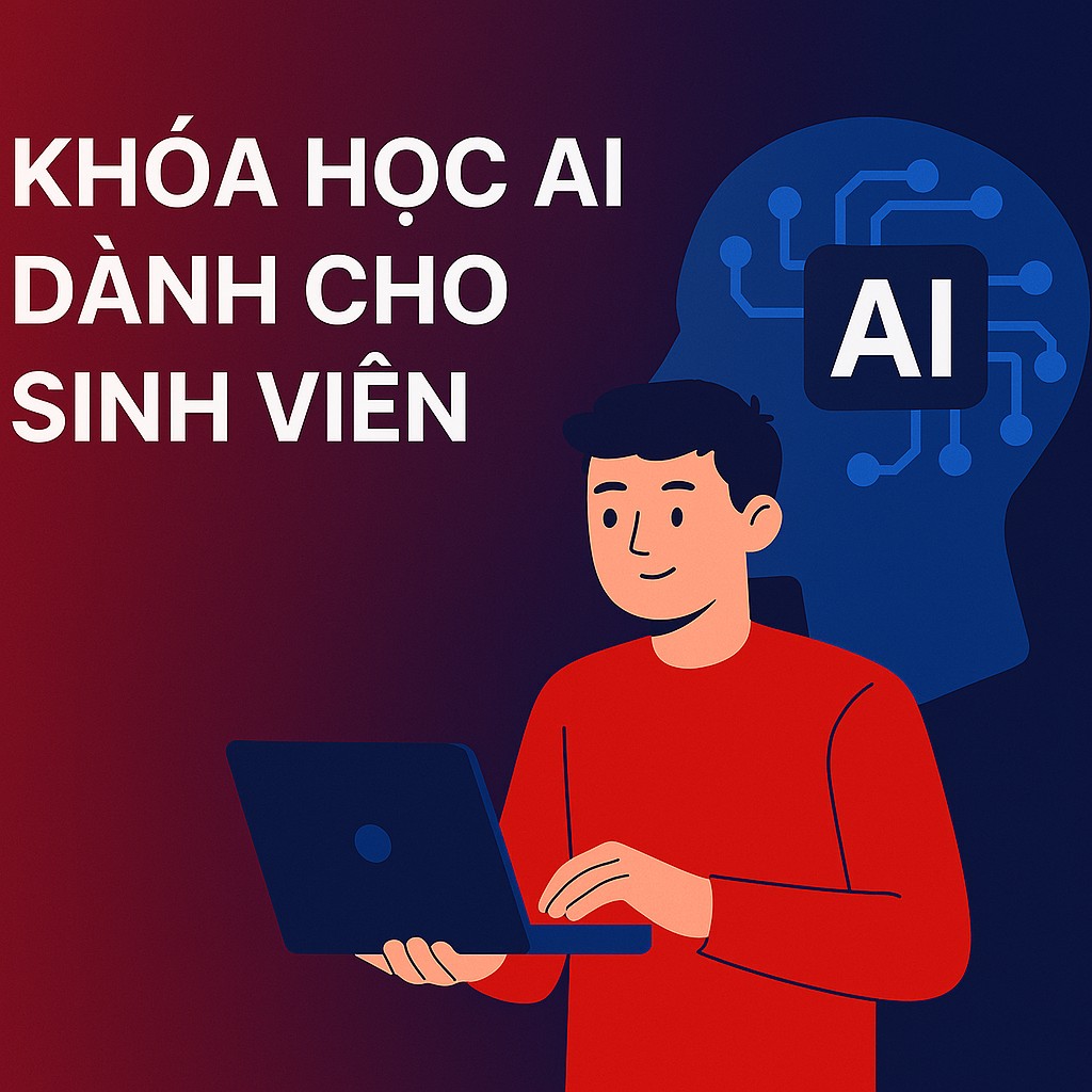 Khóa Học AI Dành Cho Sinh Viên